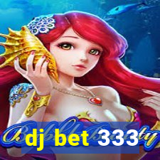 dj bet 333